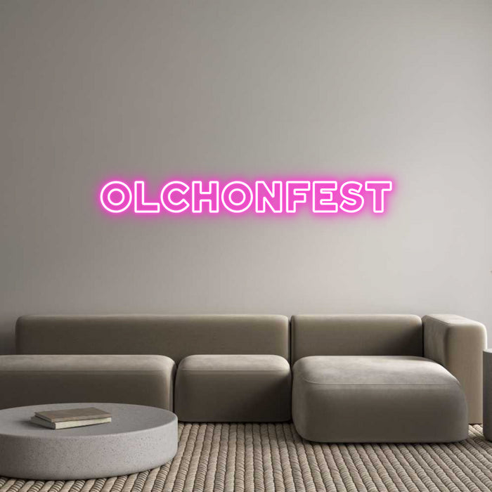 Custom Neon: Olchonfest