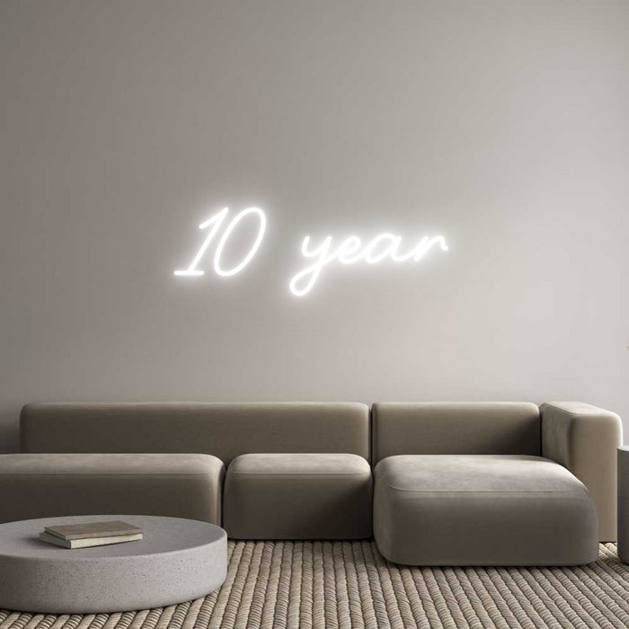 Custom Neon: 10 year