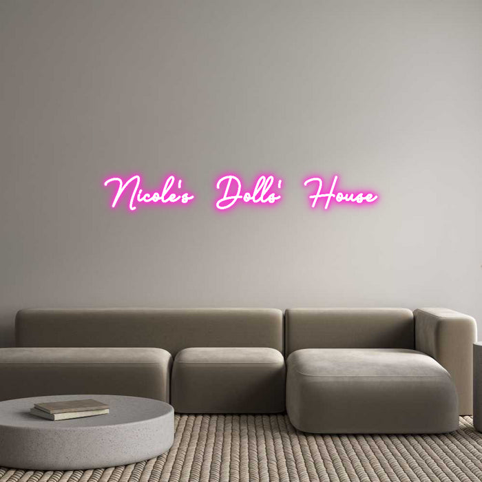 Custom Neon: Nicole’s Doll...