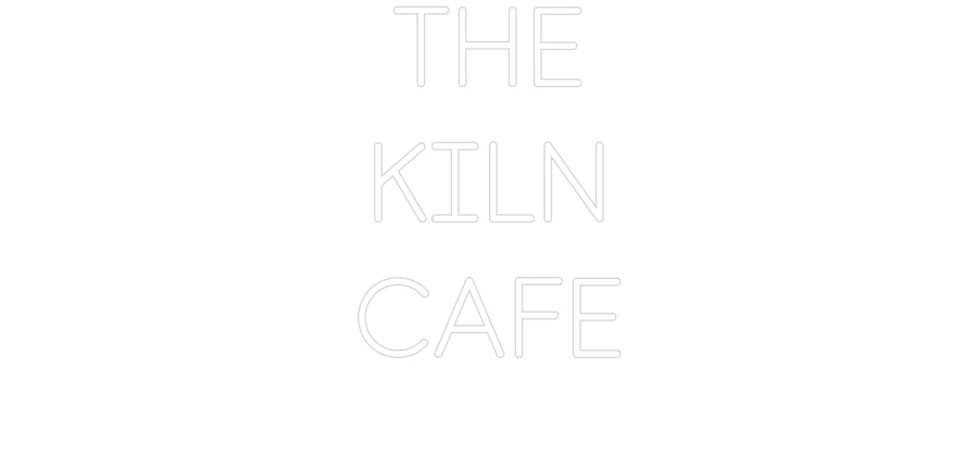 Custom Neon: THE
KILN
CAFE