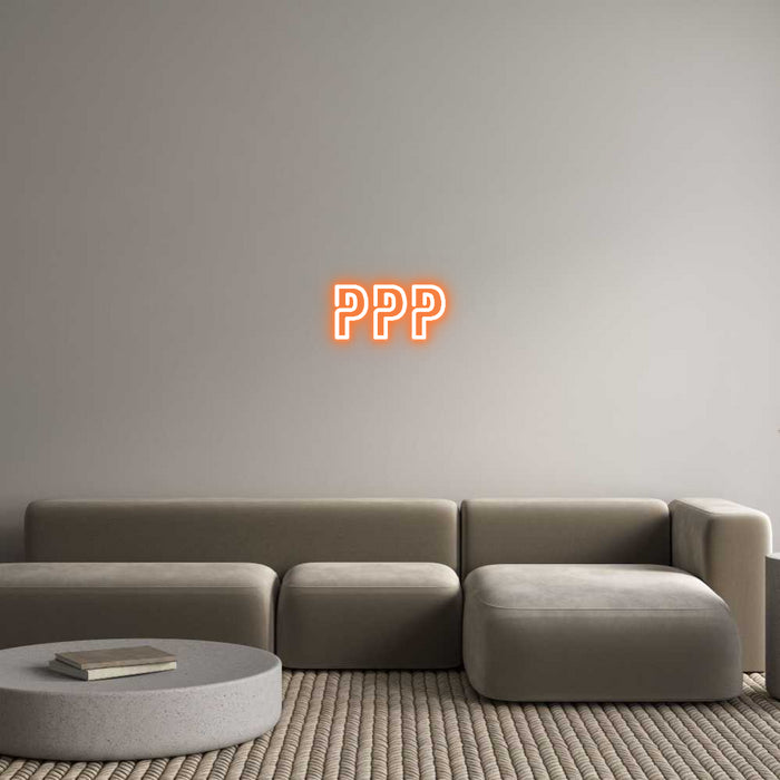 Custom Neon: PPP