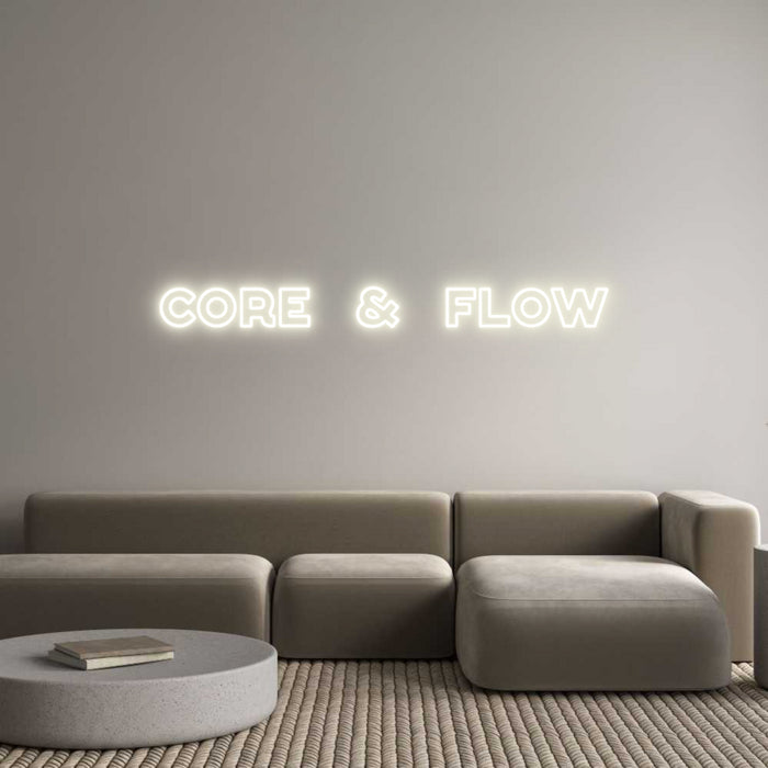 Custom Neon: core & flow