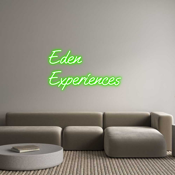 Custom Neon: Eden
Experie...