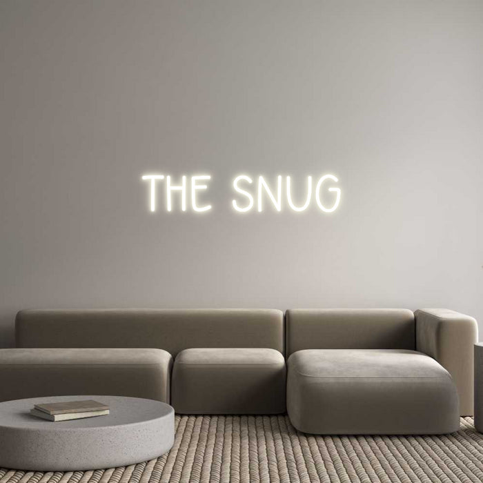 Custom Neon: The snug