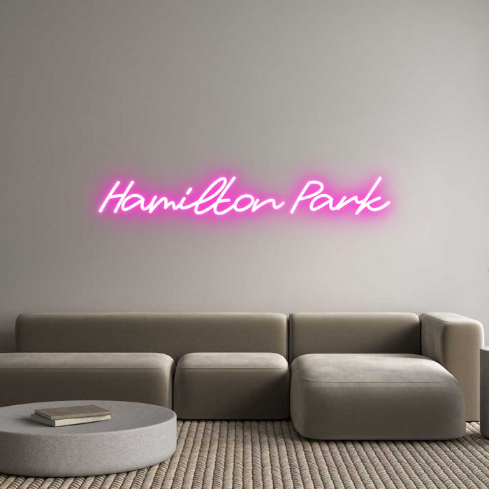 Custom Neon: Hamilton Park