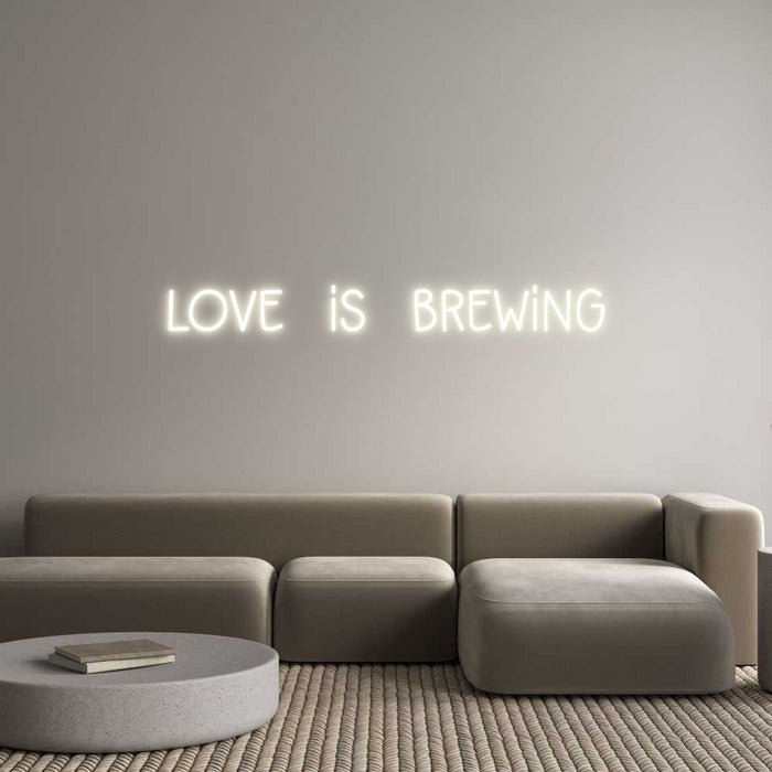 Custom Neon: love is brewing