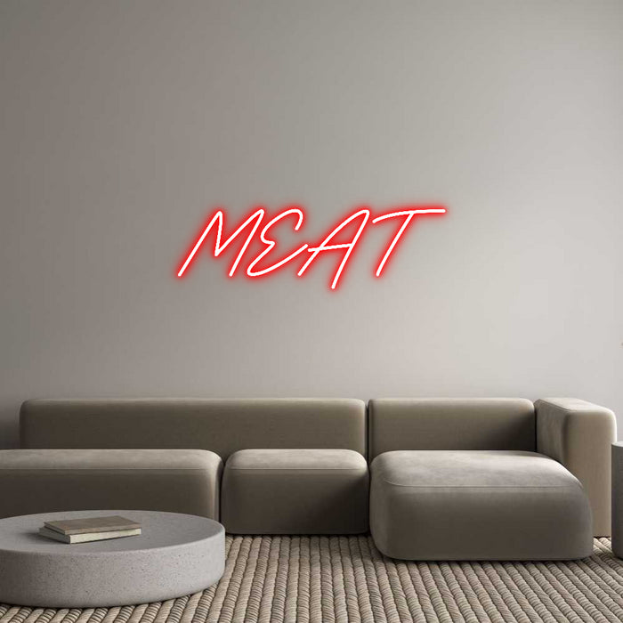 Custom Neon: MEAT