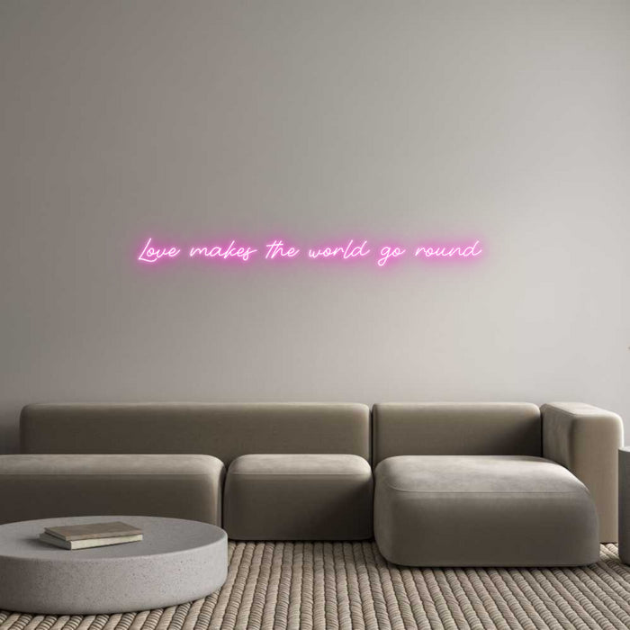 Custom Neon: Love makes th...