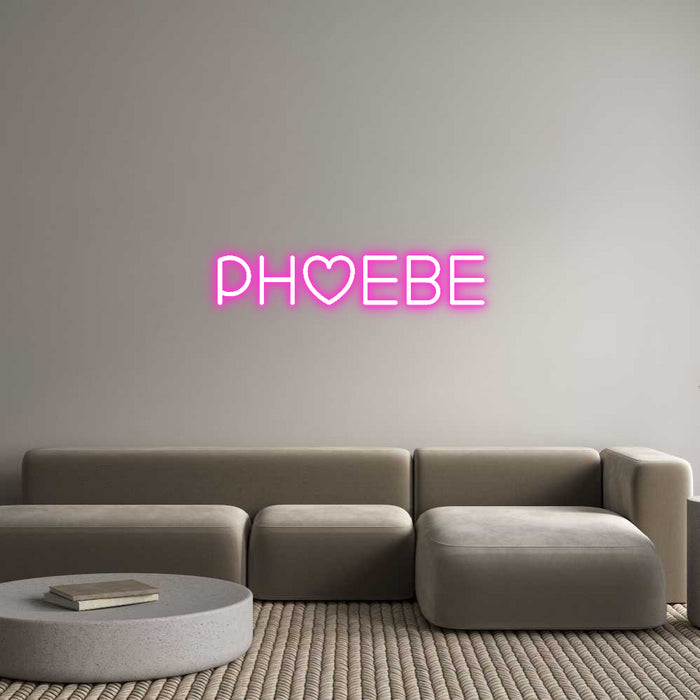 Custom Neon: Phoebe