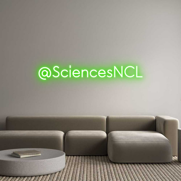 Custom Neon: @SciencesNCL