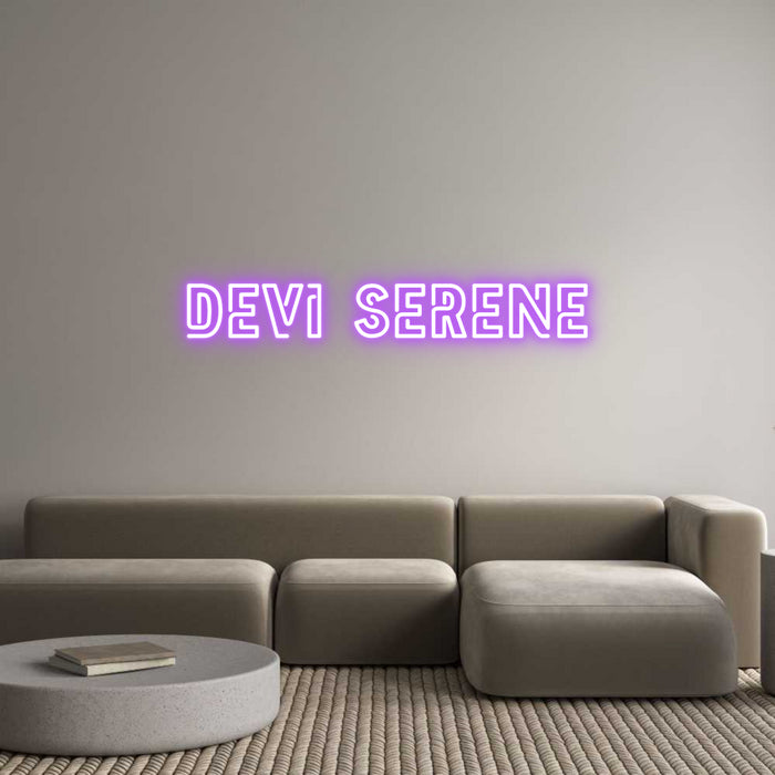 Custom Neon: Devi Serene