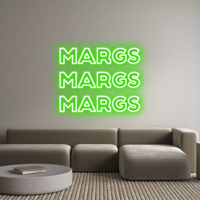 Custom Neon: MARGS
MARGS
...