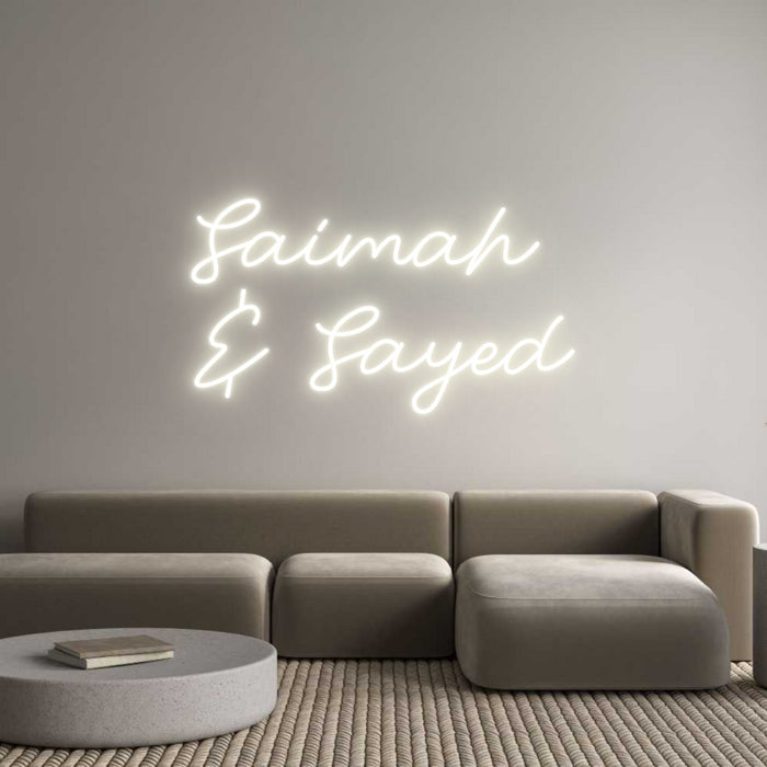 Custom Neon: Saimah 
& Sa...