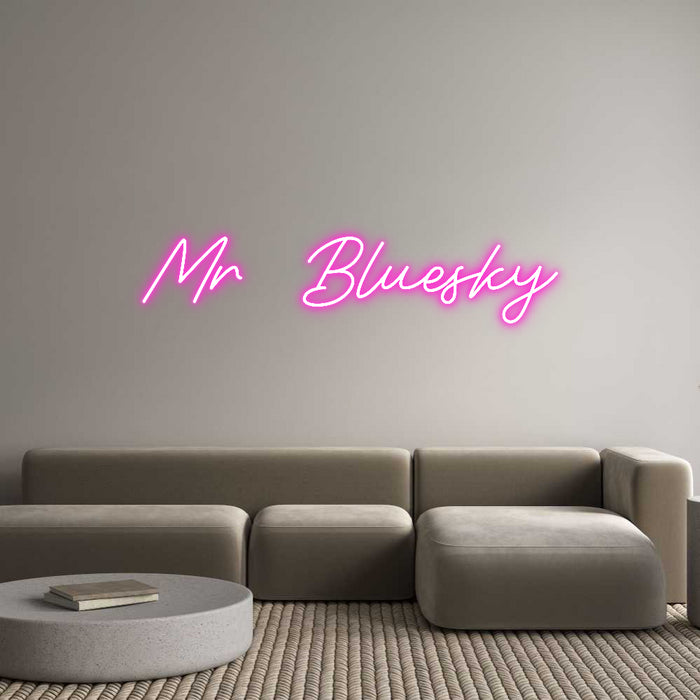 Custom Neon: Mr Bluesky