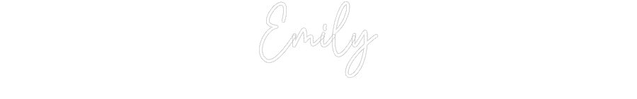 Custom Neon: Emily