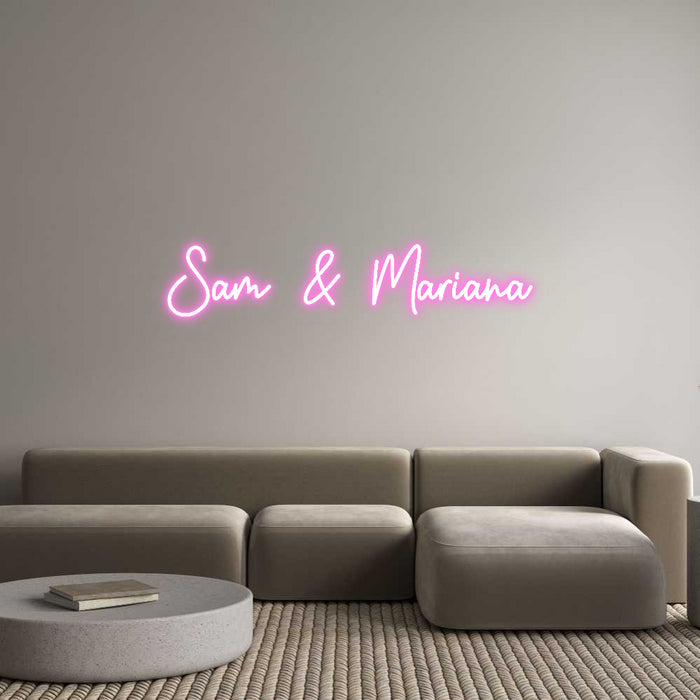 Custom Neon: Sam & Mariana