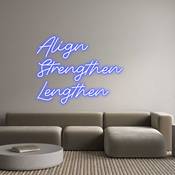 Custom Neon: Align
Streng...