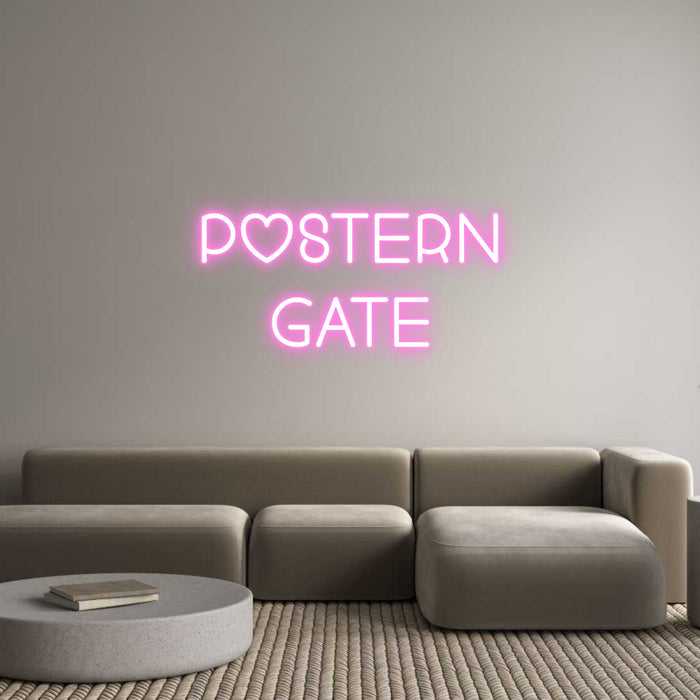 Custom Neon: Postern
Gate