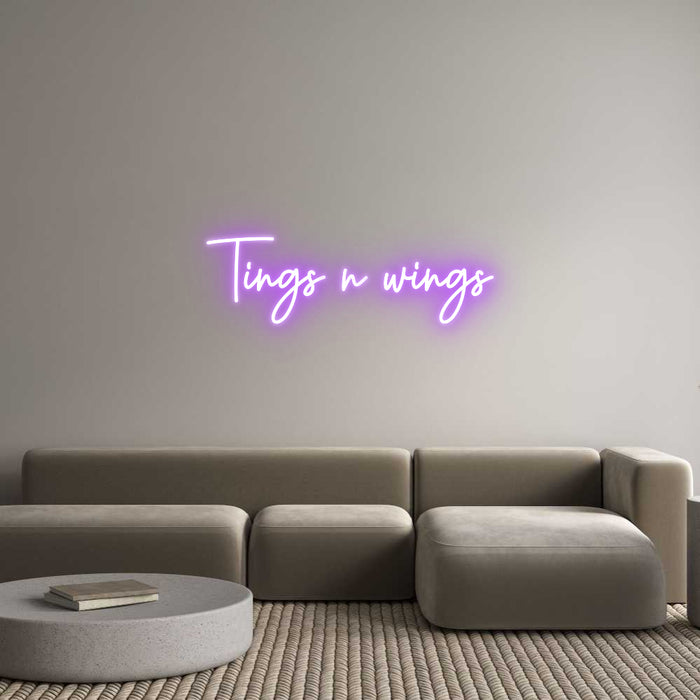 Custom Neon: Tings n wings