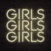 Girls Girls Girls Neon Sign - Neon Filter