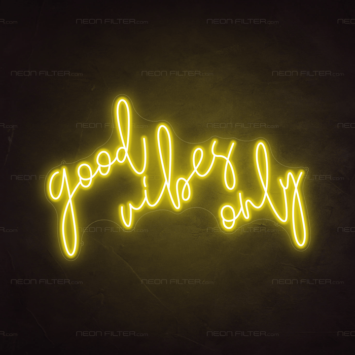 Good Vibes Only Neon Sign - LED Neon Lights - Neon Filter