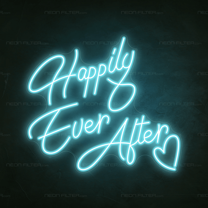 Happily Ever After Neon Sign - Neon Filter