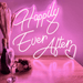 Happily Ever After Neon Sign - Neon Filter