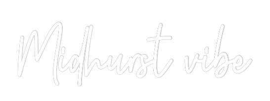 Custom Neon: Midhurst vibe