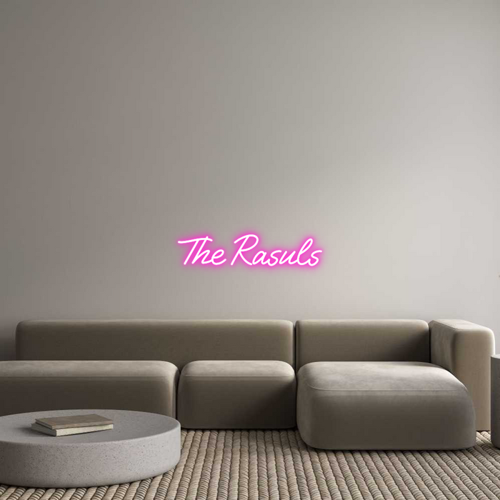 Custom Neon: The Rasuls