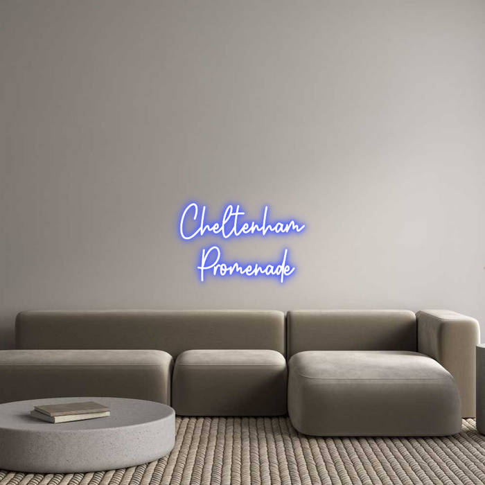 Custom Neon: Cheltenham 
...