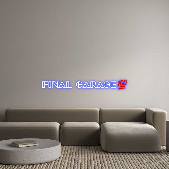 Custom Neon: Final Garage💯
