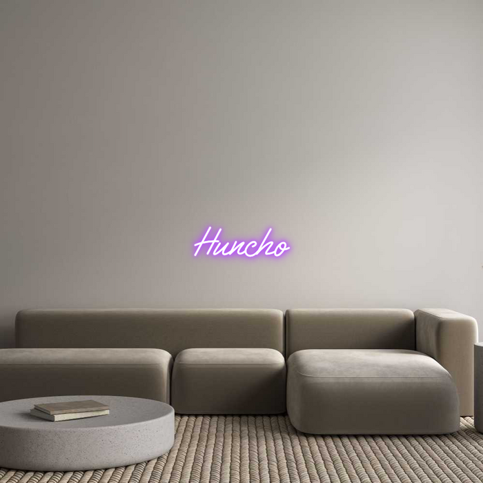 Custom Neon: Huncho