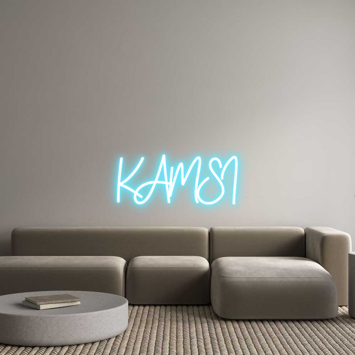 Custom Neon: KAMSI