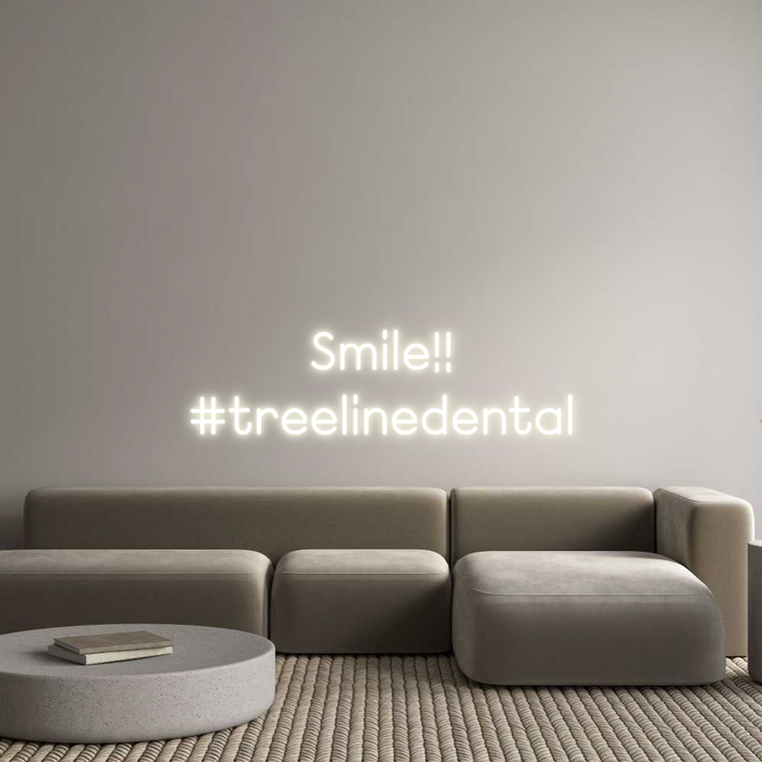 Custom Neon: Smile!!
#tre...