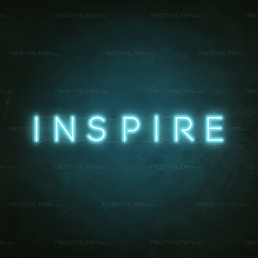 Inspire Neon Sign - Neon Filter