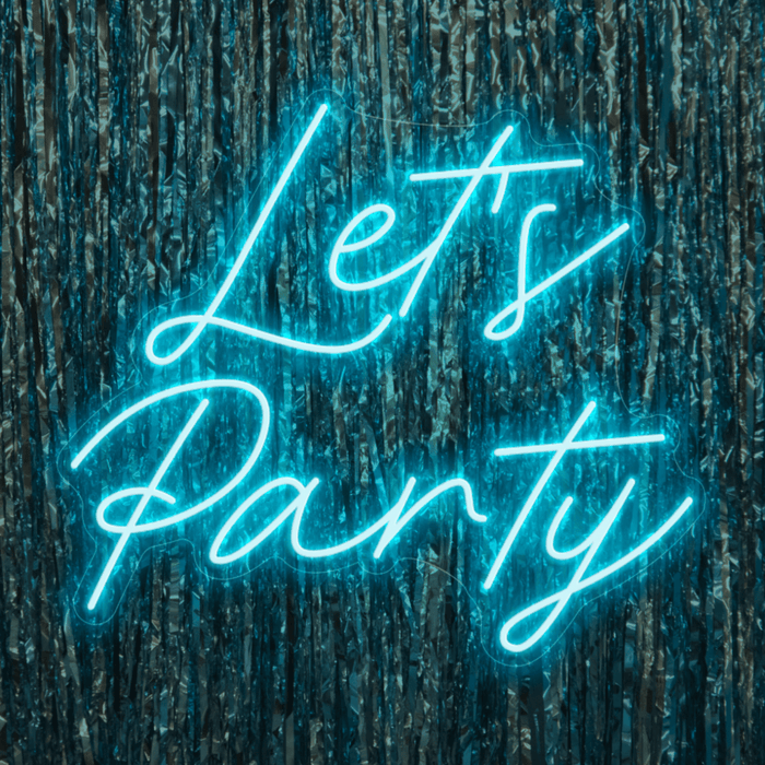 Let's Party Neon Sign - LED Neon Signs - Neon Filter