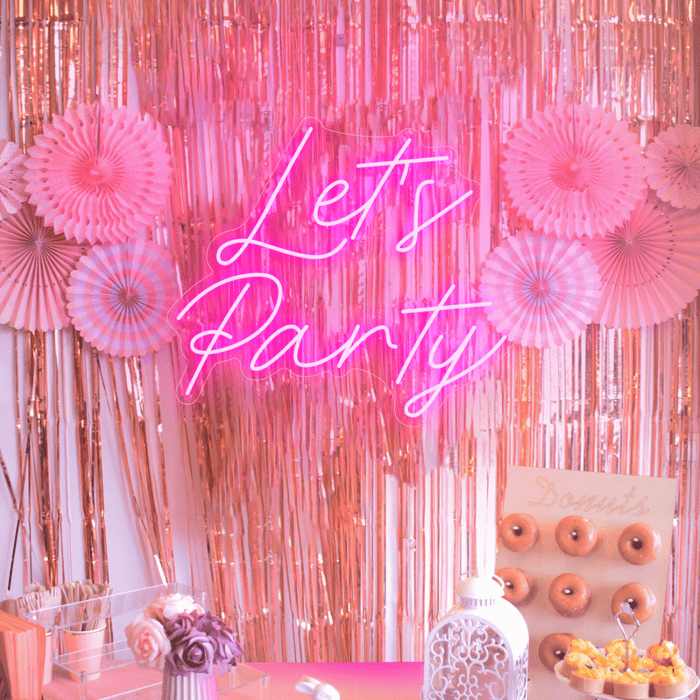 Let's Party Neon Sign - LED Neon Signs - Neon Filter