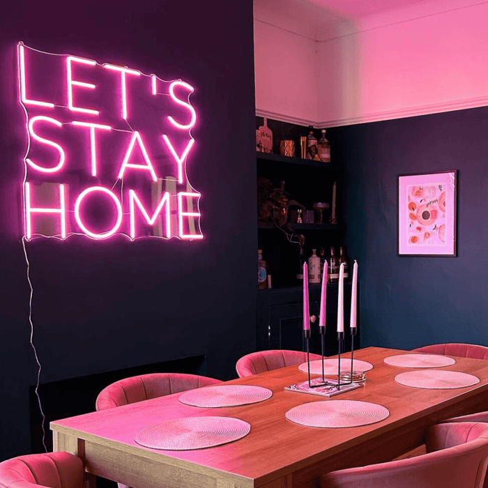 Let's Stay Home Neon Sign - Neon Filter