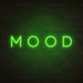 Mood Neon Sign - Neon Filter