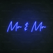 Mr & Mr Neon Sign - Neon Filter