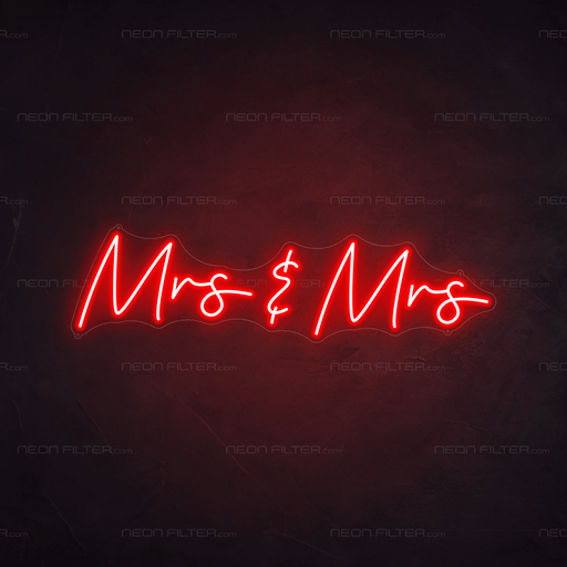 Mrs & Mrs Neon Sign - Neon Filter