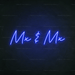 Mx & Mx Neon Sign - Neon Filter