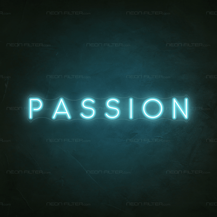 Passion Neon Sign - Neon Filter