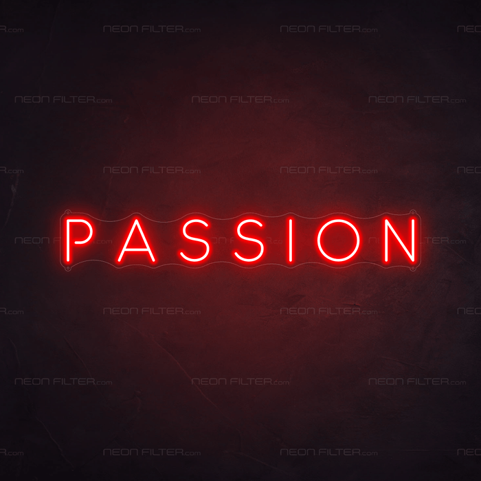 Passion Neon Sign - Neon Filter