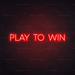 Play To Win Neon Sign - Neon Filter