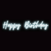 Stock Happy Birthday Neon Sign - Neon Filter