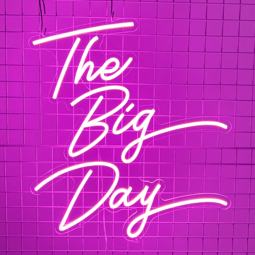 Stock The Big Day Neon Sign - Neon Filter