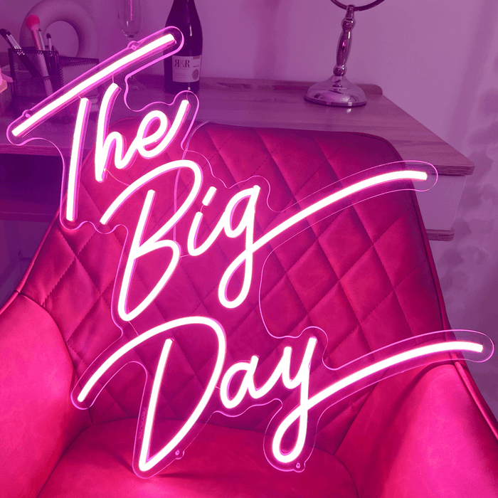 Stock The Big Day Neon Sign - Neon Filter