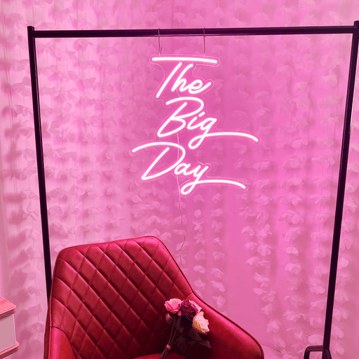 The Big Day Neon Sign - Neon Filter