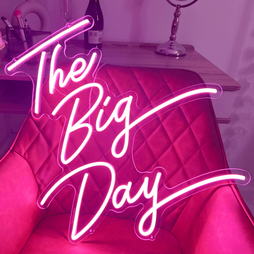 The Big Day Neon Sign - Neon Filter